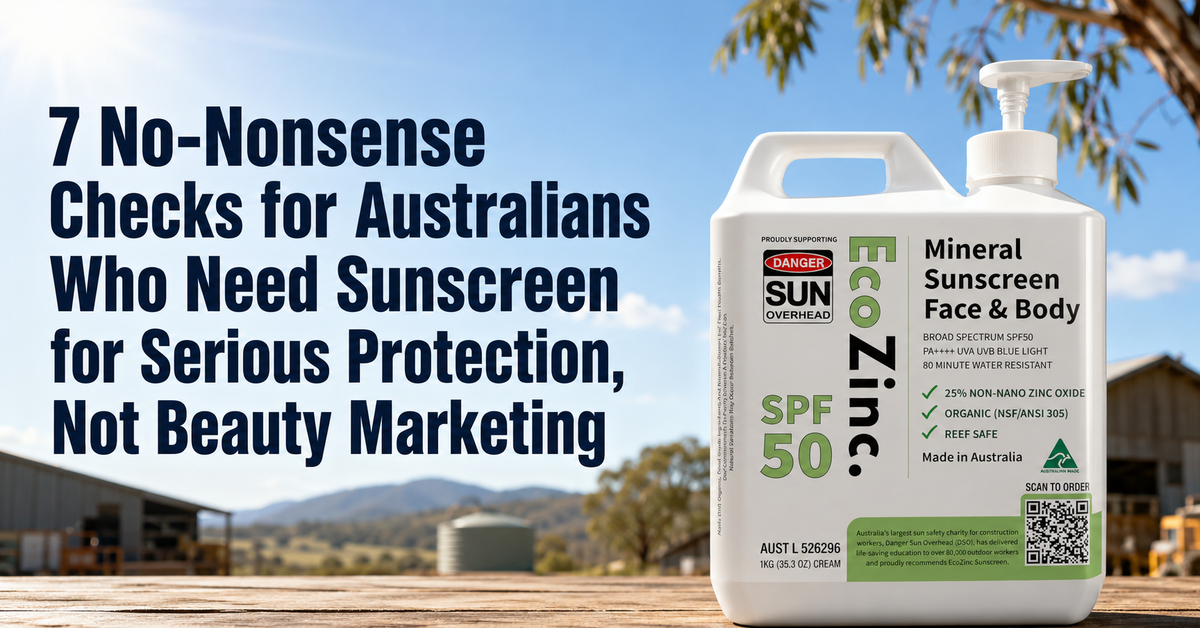7 No-Nonsense Checks for Australians Who Need Sunscreen for Serious Protection, Not Beauty Marketing