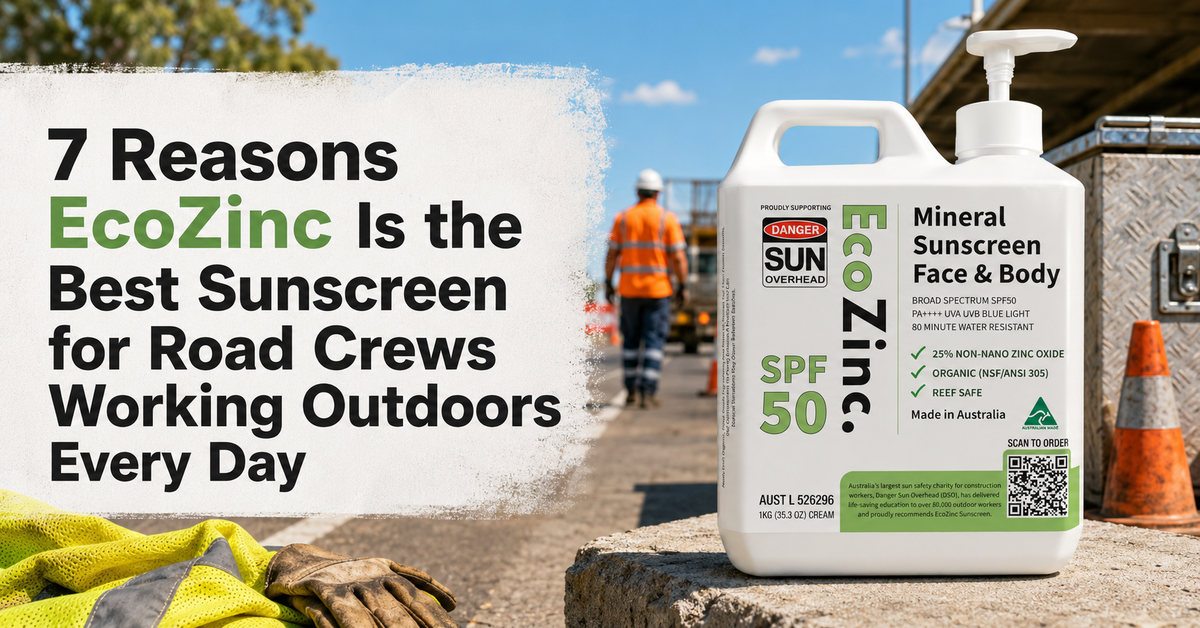 7 Reasons EcoZinc Is the Best Sunscreen for Road Crews Working Outdoors Every Day