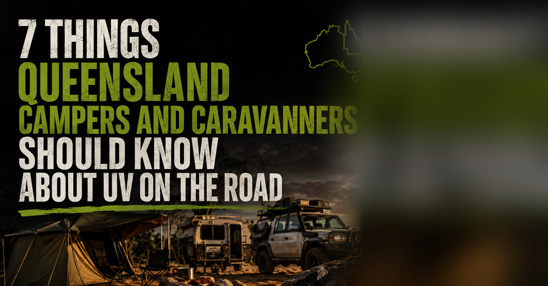 7 Things Queensland Campers and Caravanners Should Know About UV on the Road